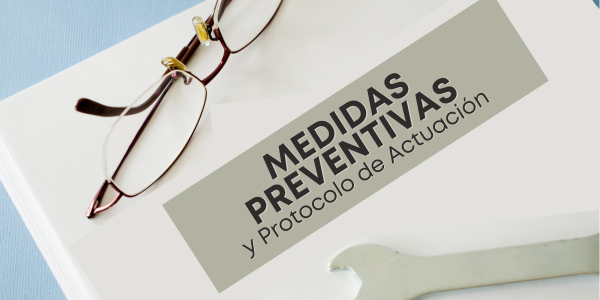 Medidas preventivas y protocolo